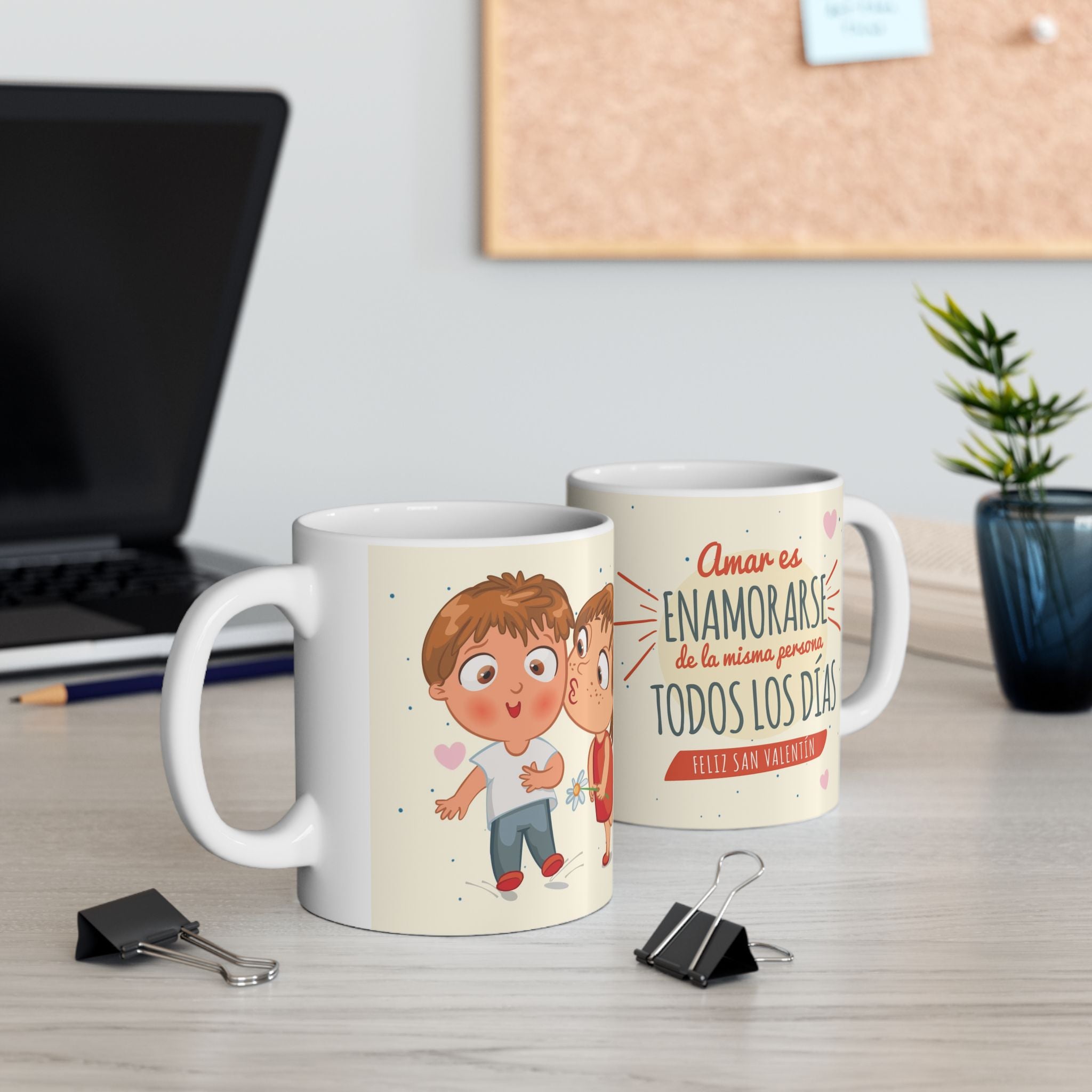 Ceramic Mug - Amar es enamorarse de la misma persona todos los dias (11oz/15oz)