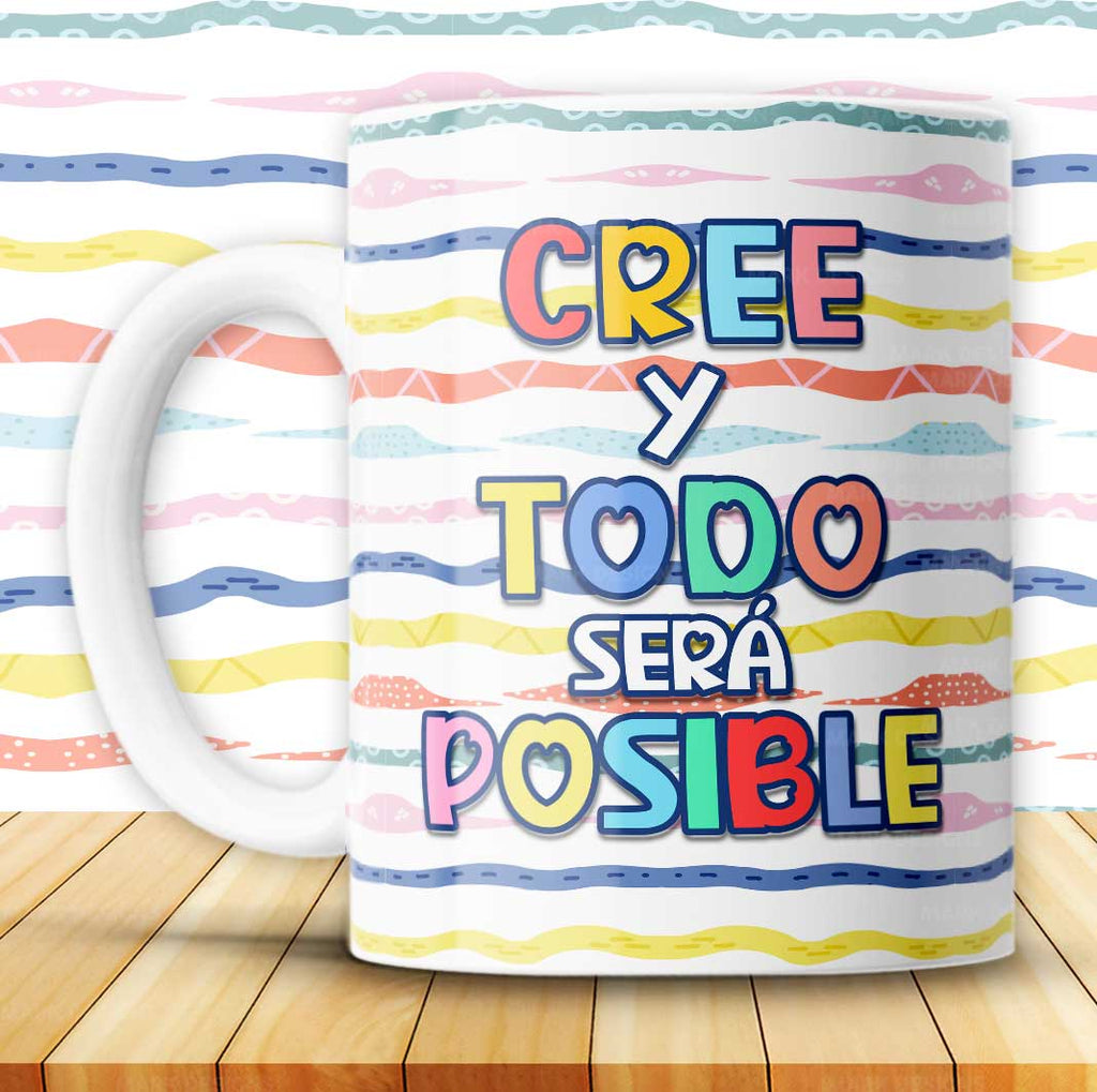 Cree y todo sera posible - Ceramic Mug, (11oz, 15oz)