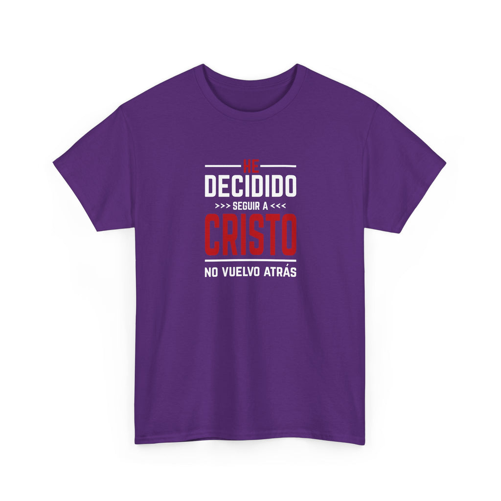 Christian T-Shirt "He Decidido Seguir a Cristo - No Vuelvo Atrás"