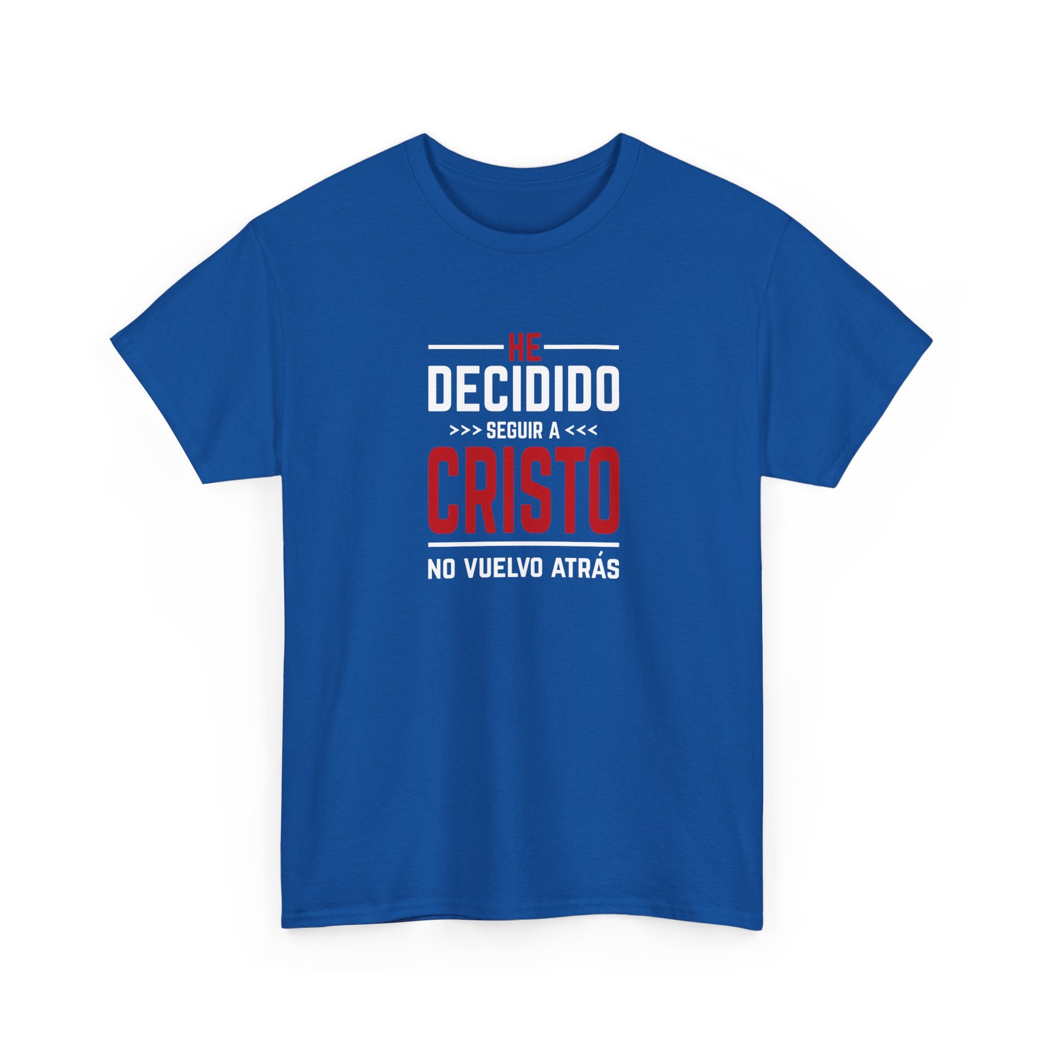 Christian T-Shirt "He Decidido Seguir a Cristo - No Vuelvo Atrás"