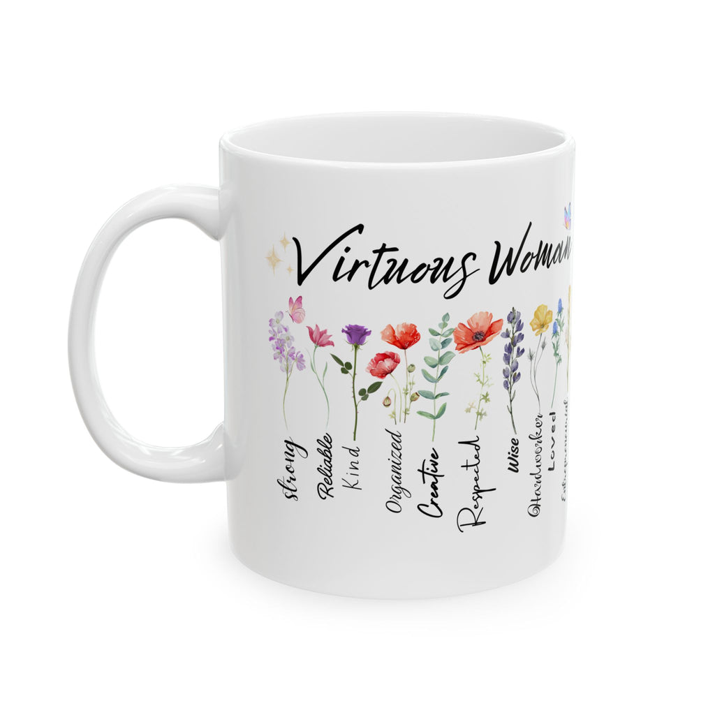 Virtuous Woman floral virtues list Mug | Ceramic coffee cup 11oz 15oz